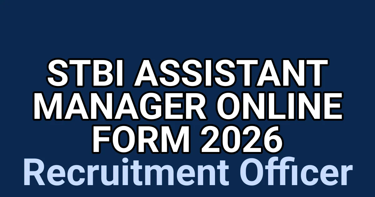 STBI Assistant Manager Online Form 2026 1 tmpn9sy ll