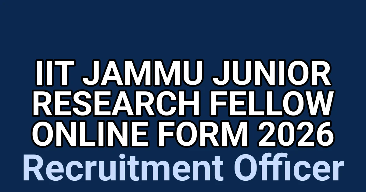 IIT Jammu Junior Research Fellow Online Form 2026 1 tmpnvadn92r