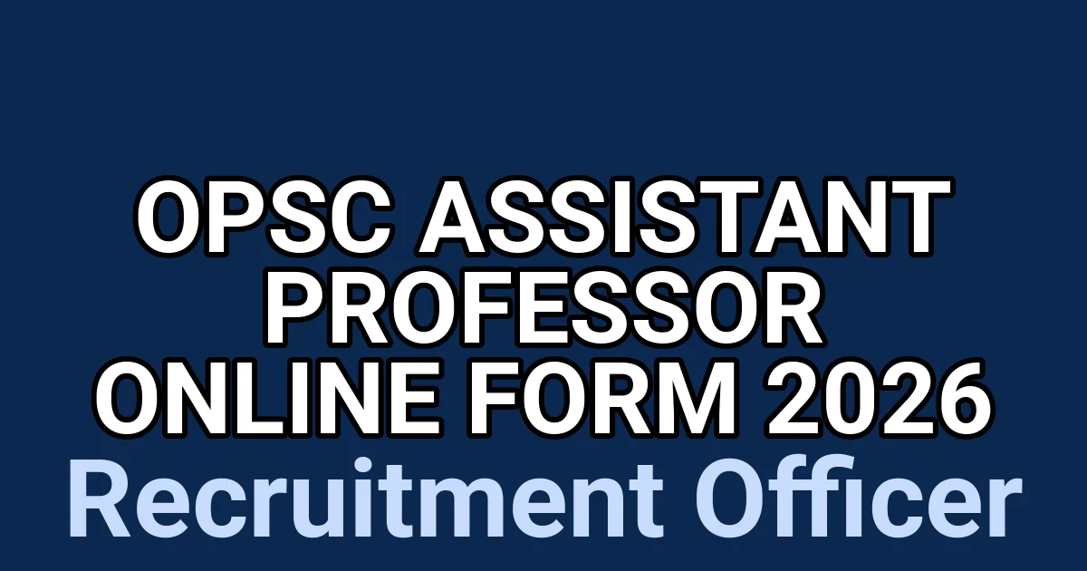 OPSC Assistant Professor Online Form 2026 1 tmpo3zutatv