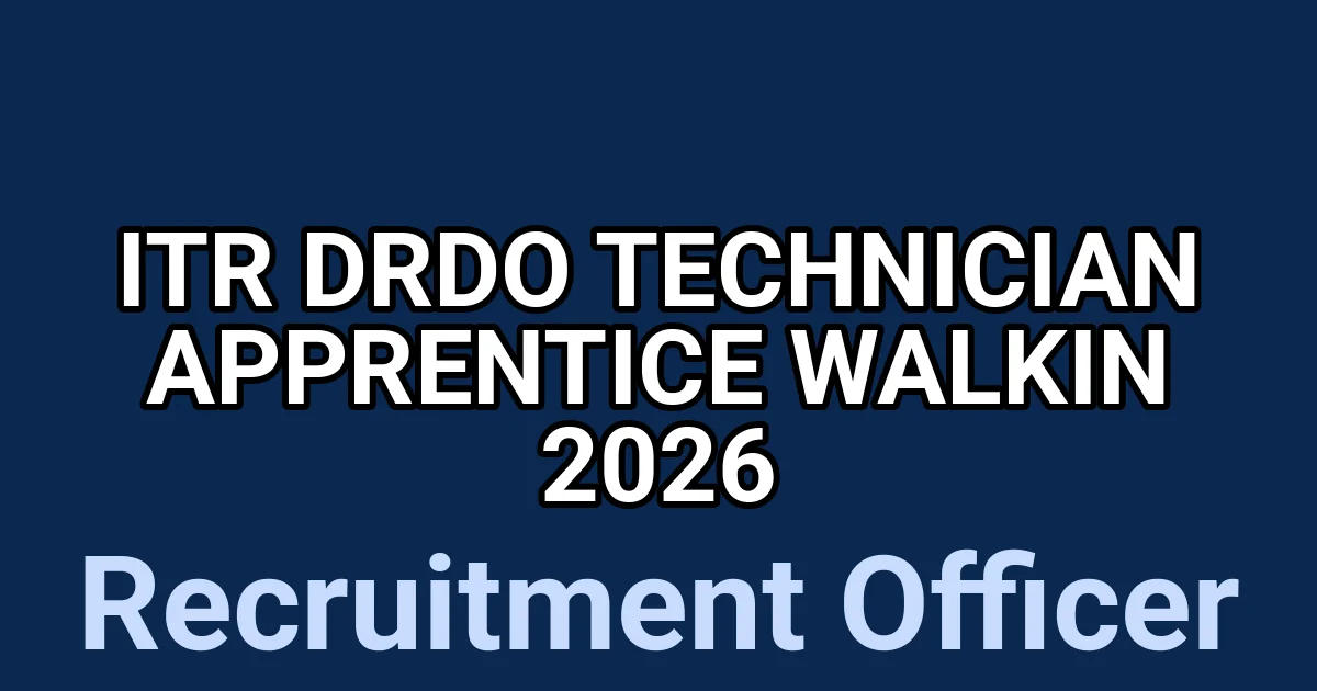ITR DRDO Technician Apprentice Walkin 2026 1 tmppbdmjy 0
