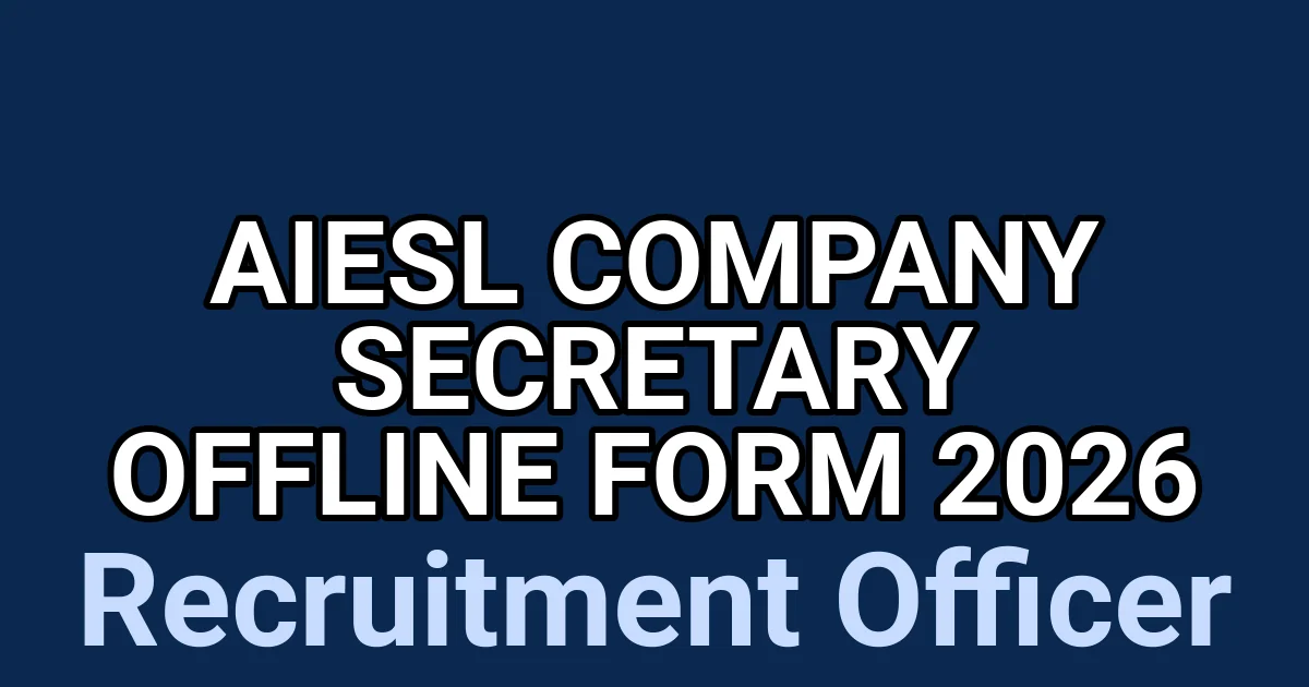 AIESL Company Secretary Offline Form 2026 1 tmppj0bcwoi