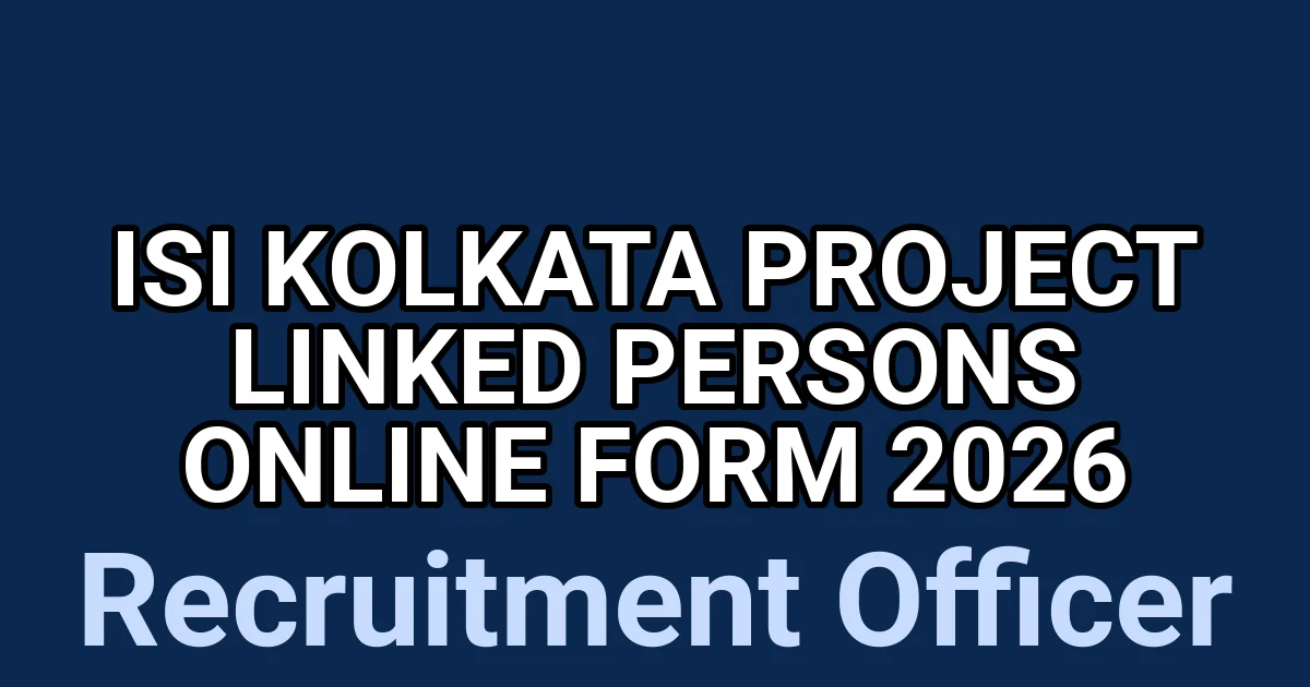 ISI Kolkata Project linked persons Online Form 2026 1