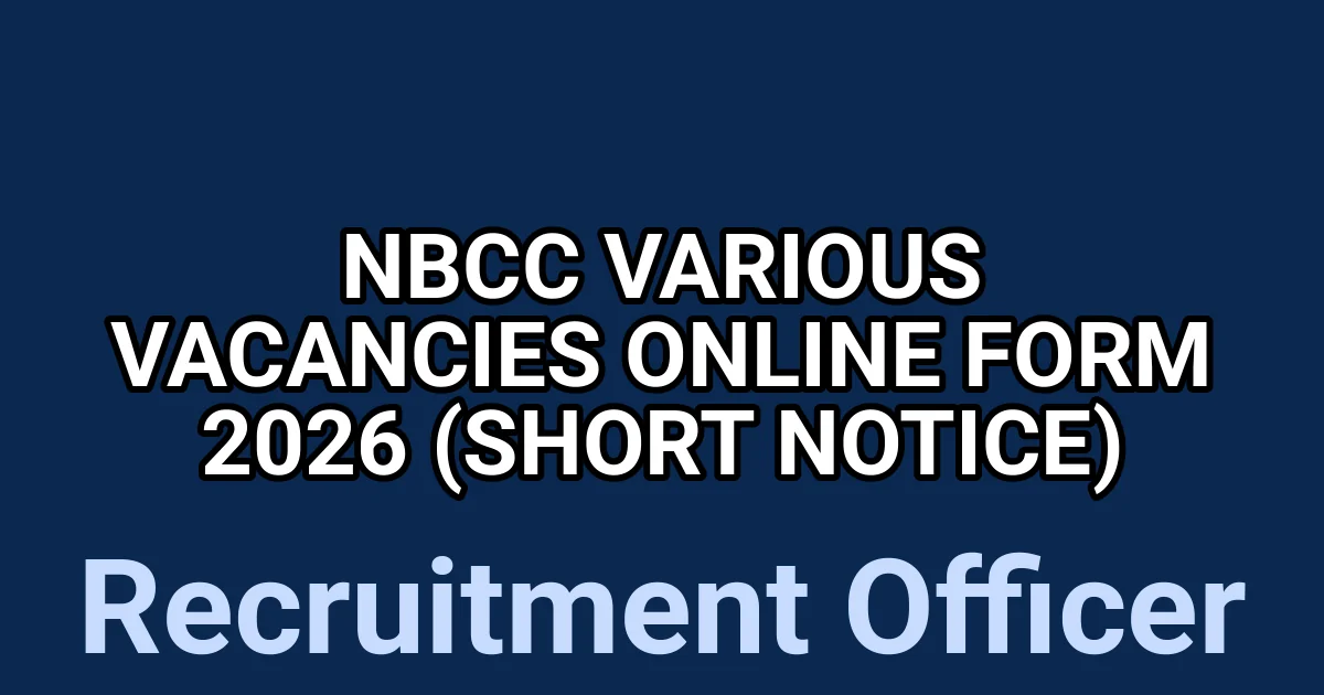 NBCC Various Vacancies Online Form 2026 (Short Notice) 1 tmppyqjkgbk