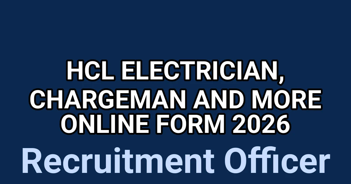 HCL Electrician, Chargeman And More Online Form 2026 1 tmpq9pwgs0y