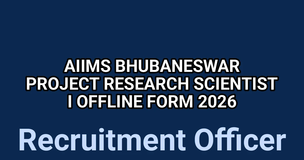 AIIMS Bhubaneswar Project Research Scientist I Offline Form 2026 1 tmpqwqa9lwq