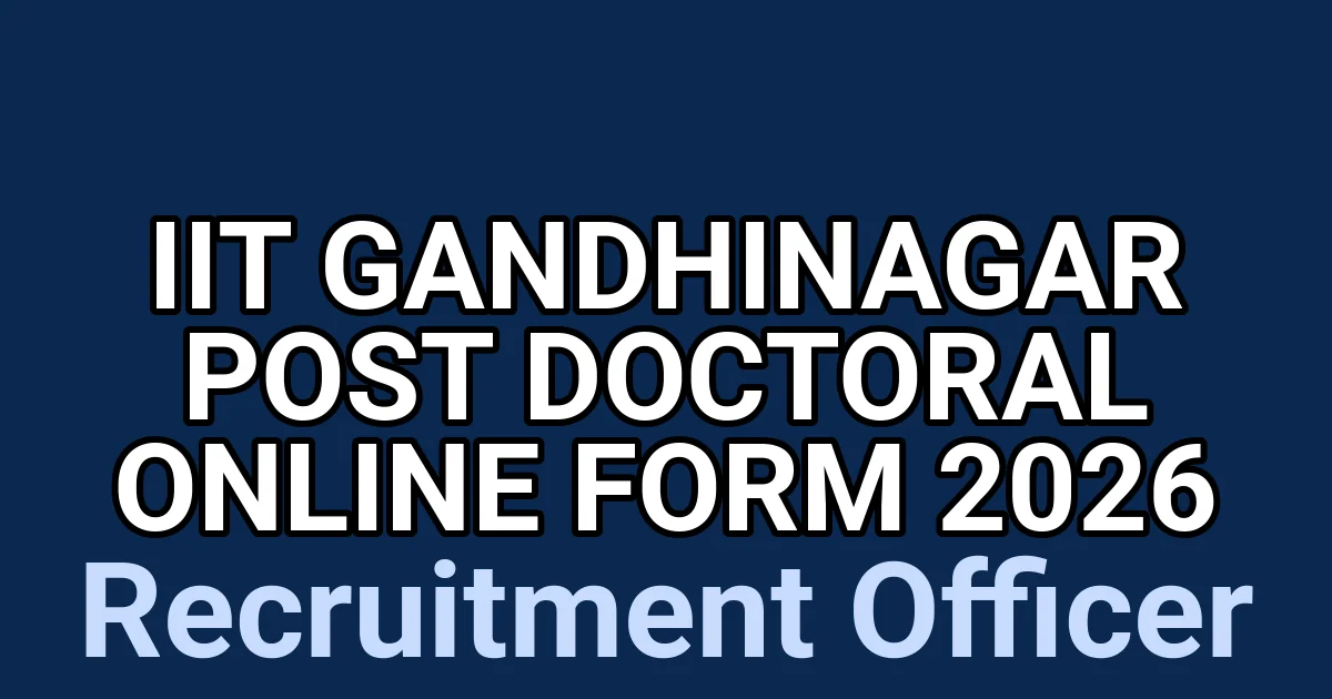 IIT Gandhinagar Post Doctoral online Form 2026 1 tmpre5vf3v3