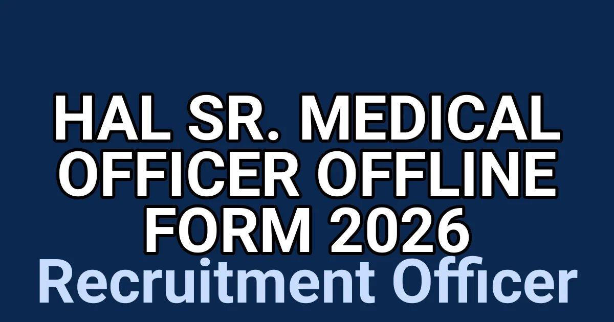 HAL Sr. Medical Officer offline Form 2026 1 tmprlm18hk8