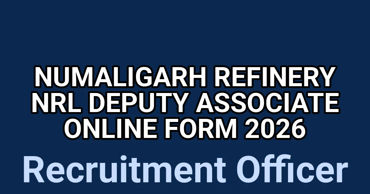 Numaligarh Refinery NRL Deputy Associate Online Form 2026 1 tmps8hwazmo
