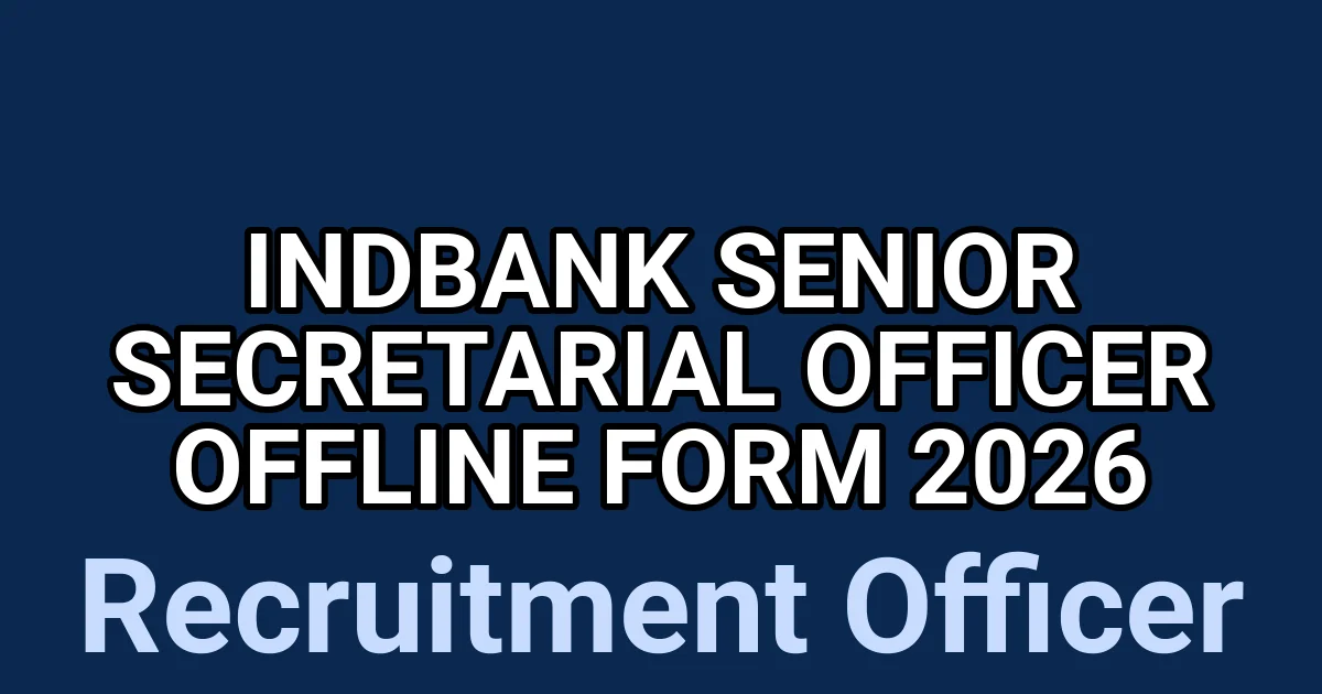 Indbank Senior Secretarial Officer Offline Form 2026 1 tmpsilopnm1