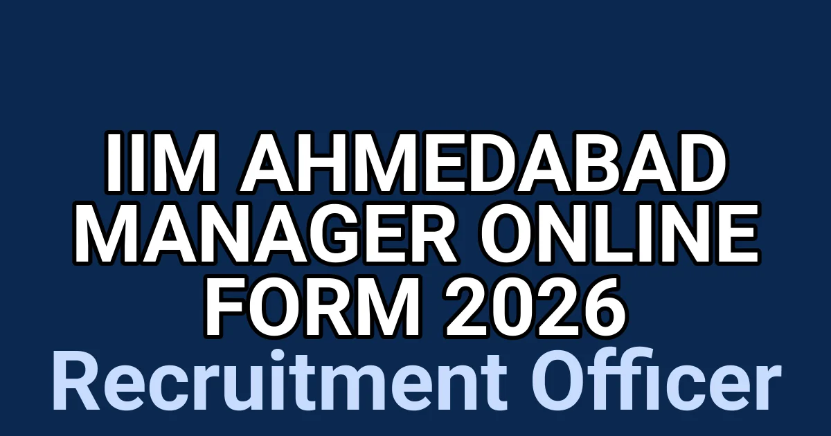 IIM Ahmedabad Manager Online Form 2026 1 tmpsmor12yz
