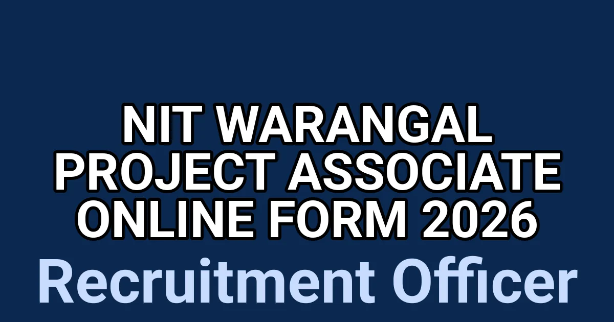 NIT Warangal Project Associate Online Form 2026 1 tmptg4ejona