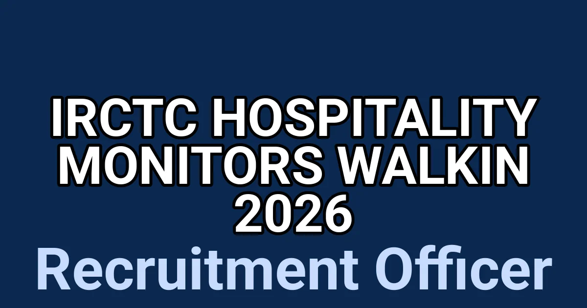 IRCTC Hospitality Monitors Walkin 2026 1 tmpuqzvai3o