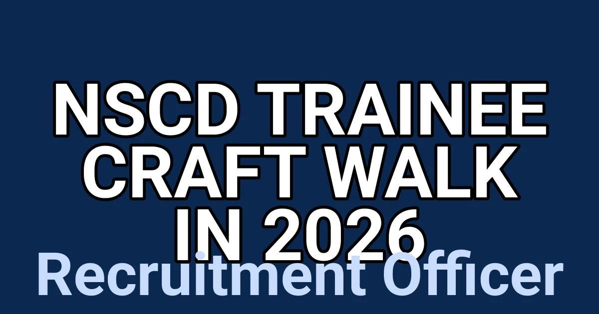 NSCD Trainee Craft Walk in 2026 1 tmpuzb0zs52