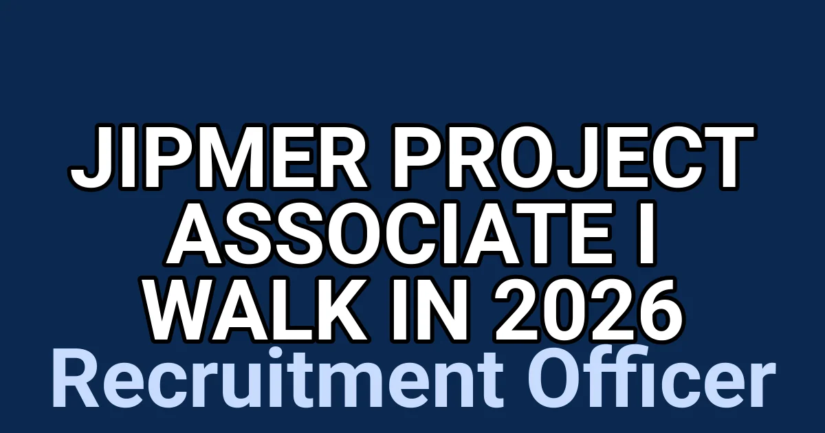 JIPMER Project Associate I Walk in 2026 1 tmpvatudjpf
