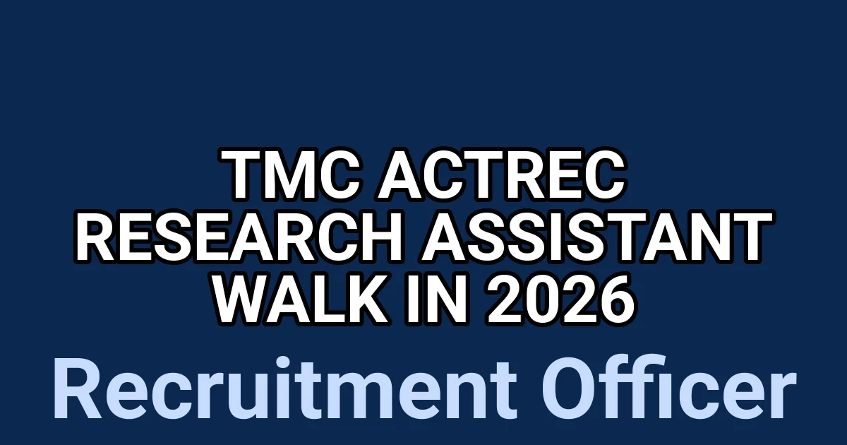 TMC ACTREC Research Assistant Walk in 2026 1 tmpvr fw7th