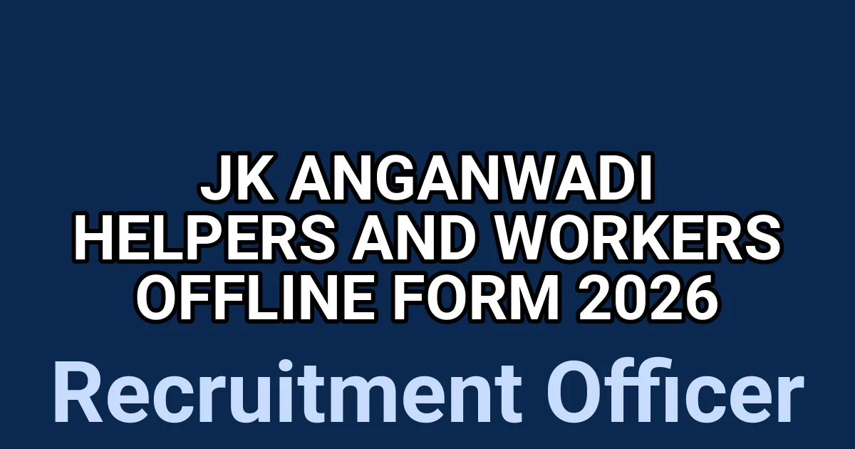 JK Anganwadi Helpers and Workers Offline Form 2026 1 tmpwnwrplfb