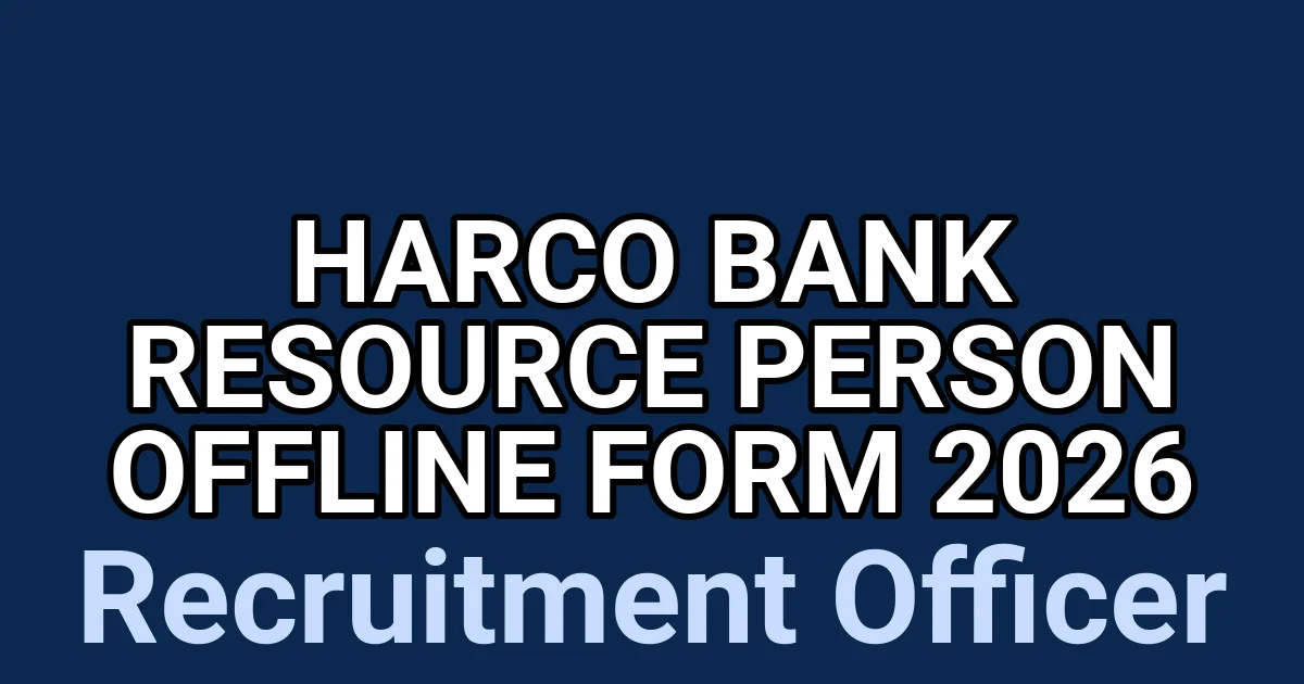 HARCO Bank Resource Person Offline Form 2026 1