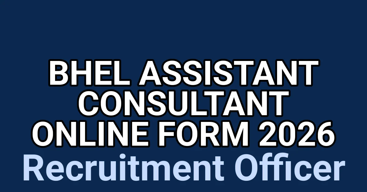 BHEL Assistant Consultant Online Form 2026 1 tmpyepg6nja