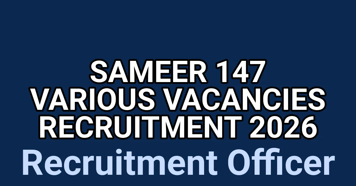 SAMEER 147 Various Vacancies Recruitment 2026 1 tmpyobiz9vo