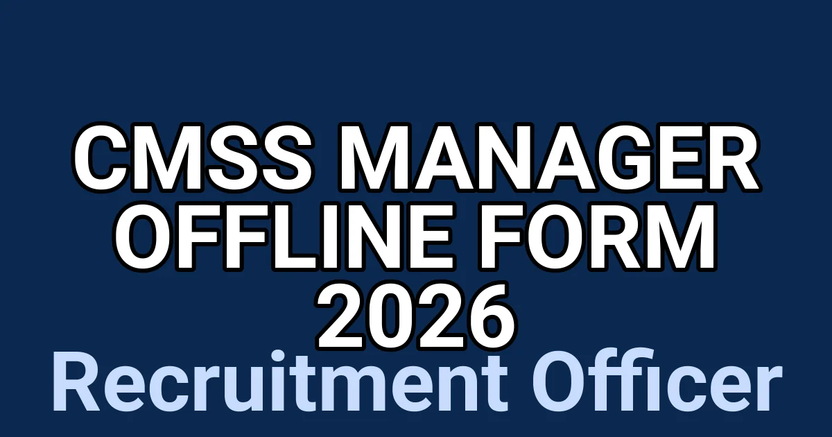 CMSS Manager Offline Form 2026 1 tmpyos2e2yc