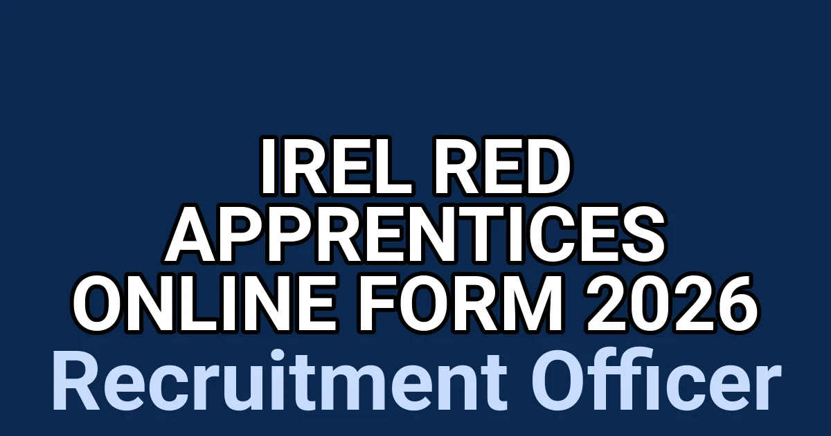 IREL RED Apprentices Online Form 2026 1
