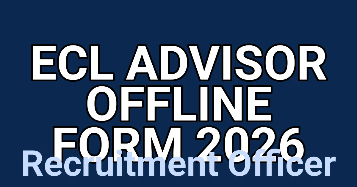 ECL Advisor Offline Form 2026 1