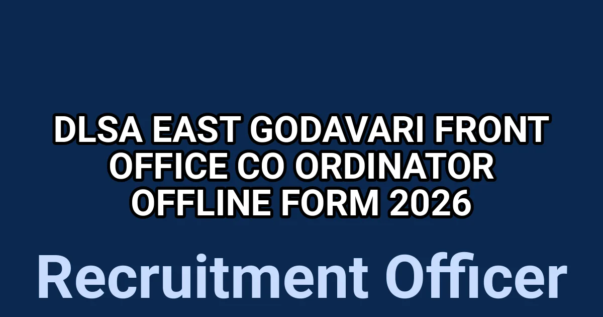 DLSA East Godavari Front Office Co ordinator Offline Form 2026 1 tmpywml03hj