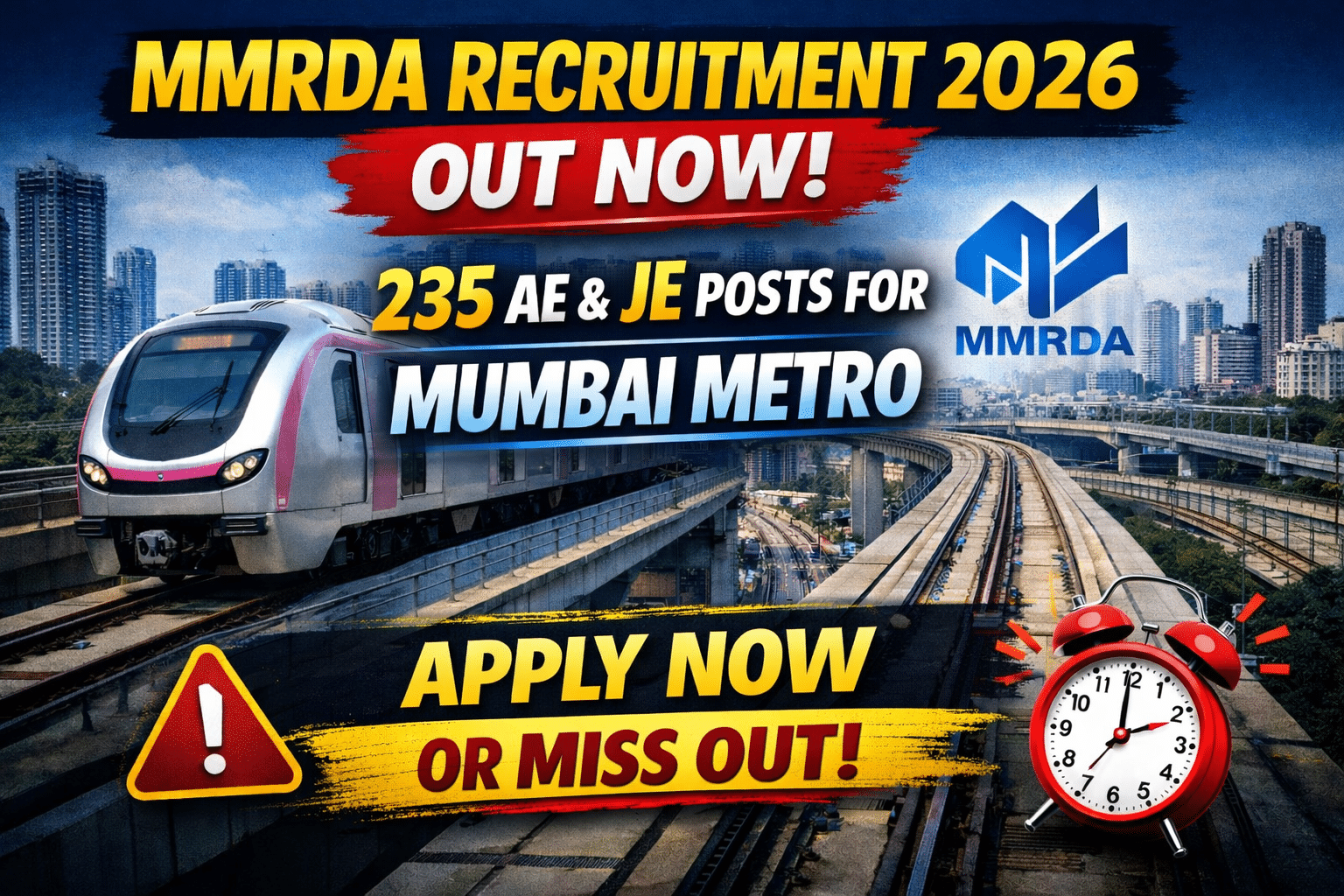 MMRDA Recruitment 2026 banner showing 235 AE and JE posts for Mumbai Metro projects with Apply Now call to action and official recruitment announcement design.