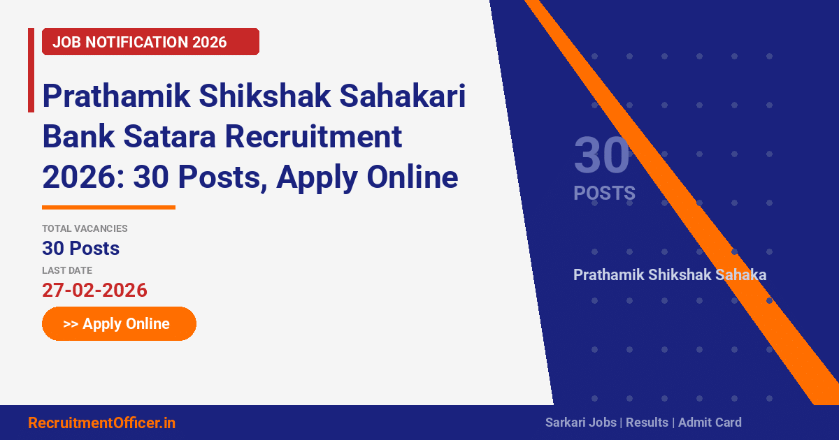 prathamik shikshak sahakari bank satara recruitment 2026 30 posts apply online featured