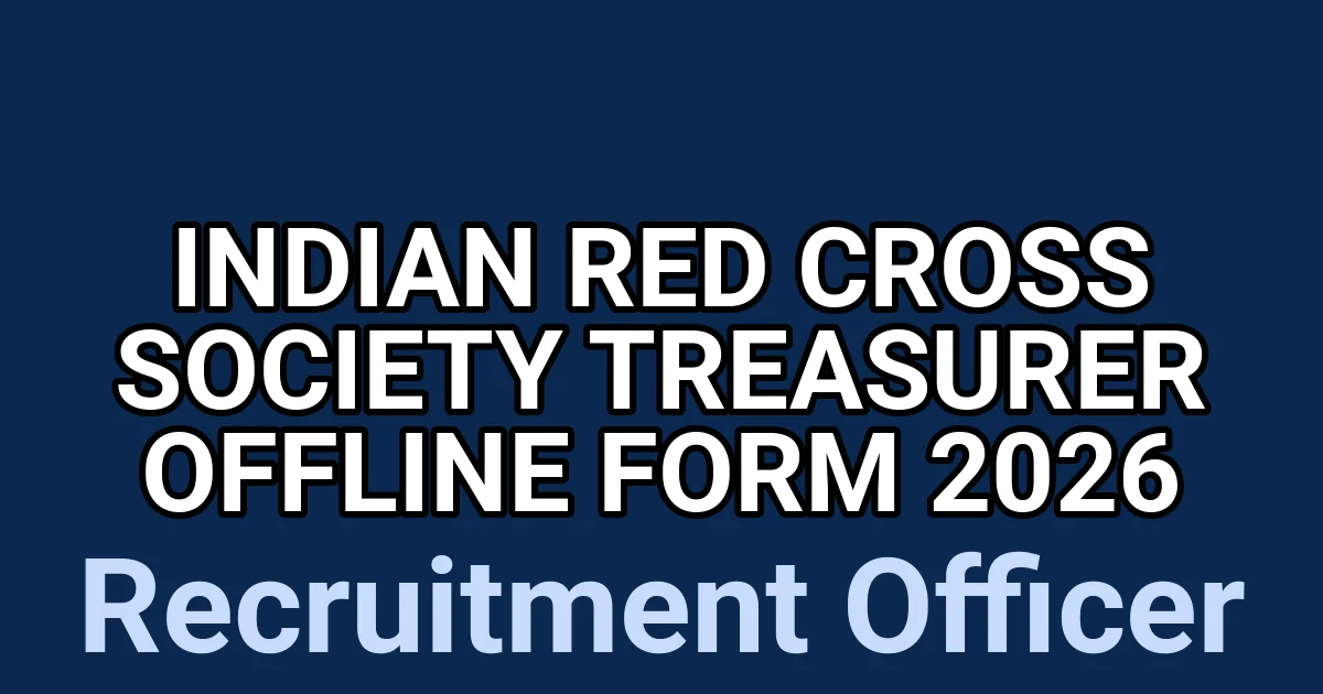Indian Red Cross Society Treasurer Offline Form 2026 1 tmp0narboo4