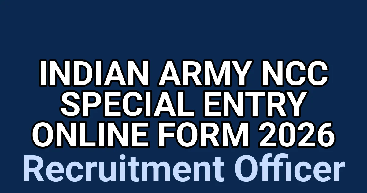 Indian Army NCC Special Entry Online Form 2026 1 tmp0vreh73o