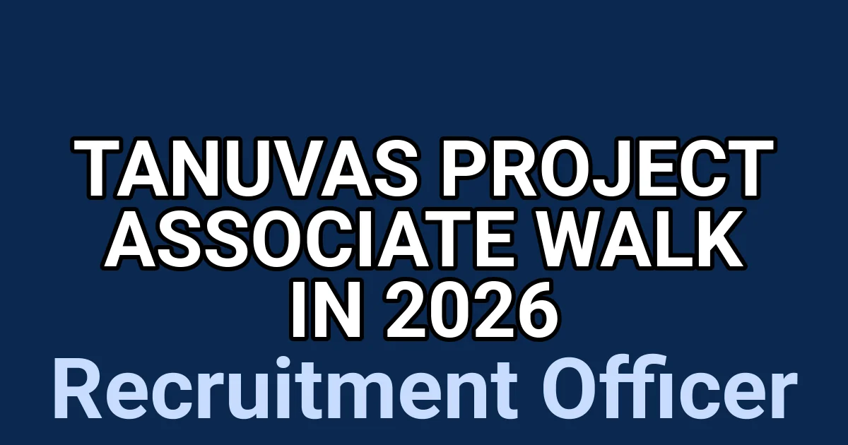 TANUVAS Project Associate Walk In 2026 1 tmp0yzjmg42