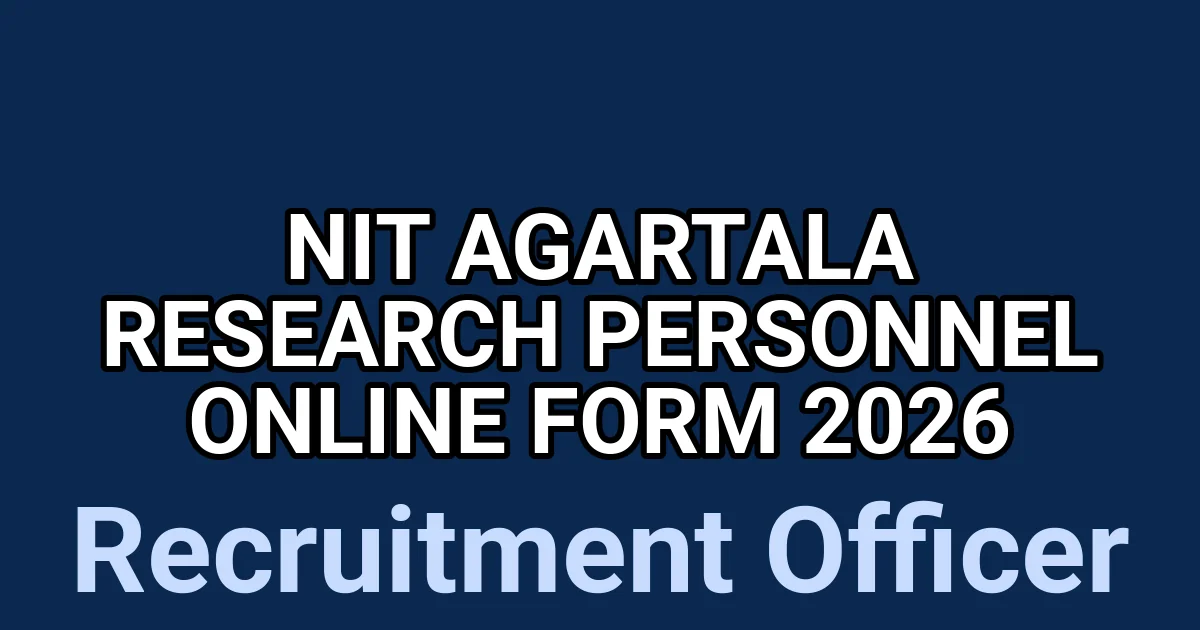 NIT Agartala Research Personnel Online Form 2026 1 tmp1hrpb11o