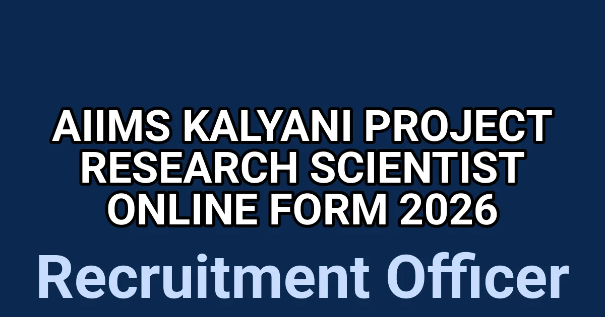 AIIMS Kalyani Project Research Scientist Online Form 2026 1 tmp4kfua628