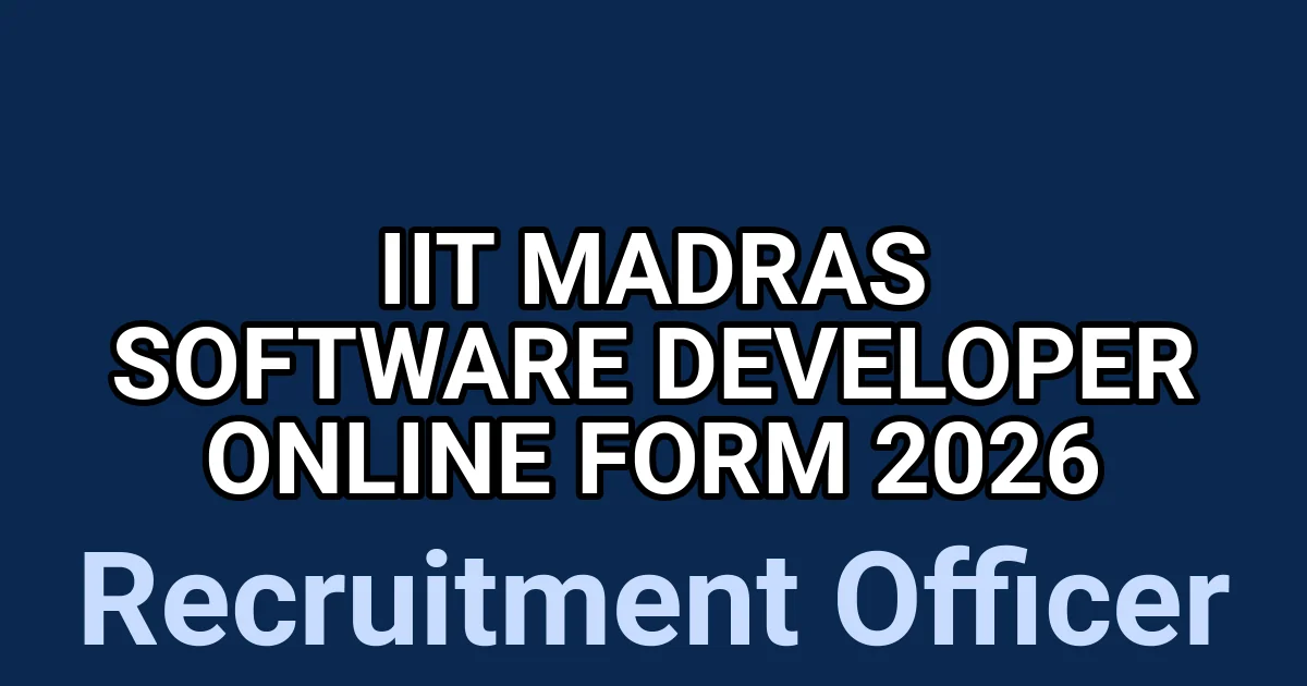 IIT Madras Software Developer Online Form 2026 1