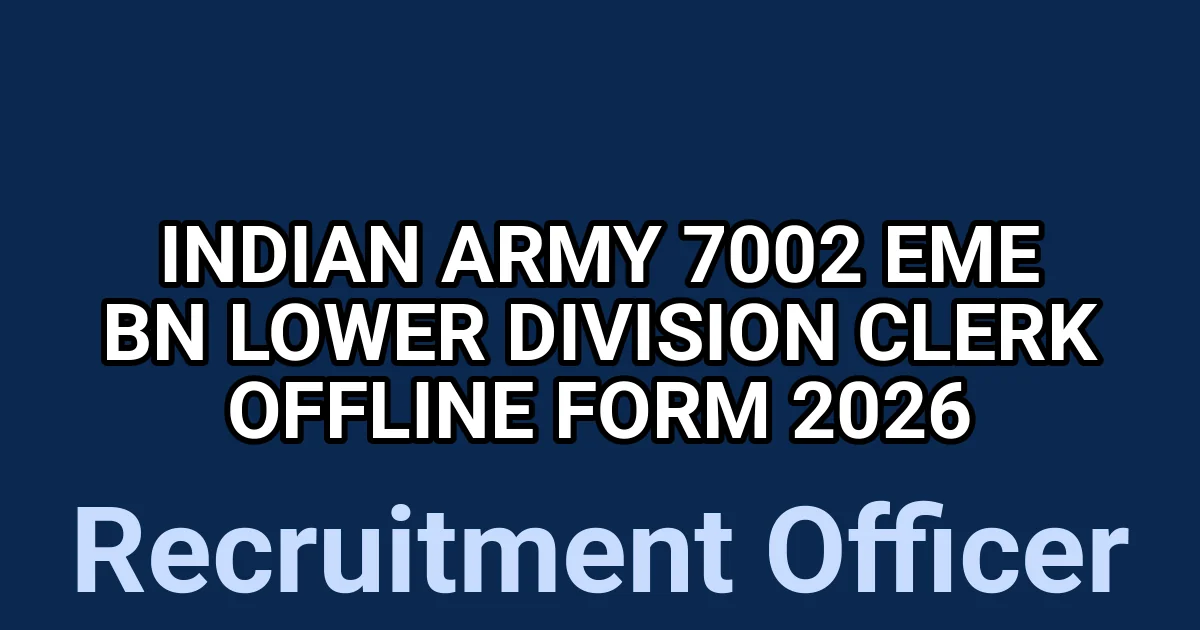 Indian Army 7002 EME Bn Lower Division Clerk Offline Form 2026 1 tmp5b3 67h6