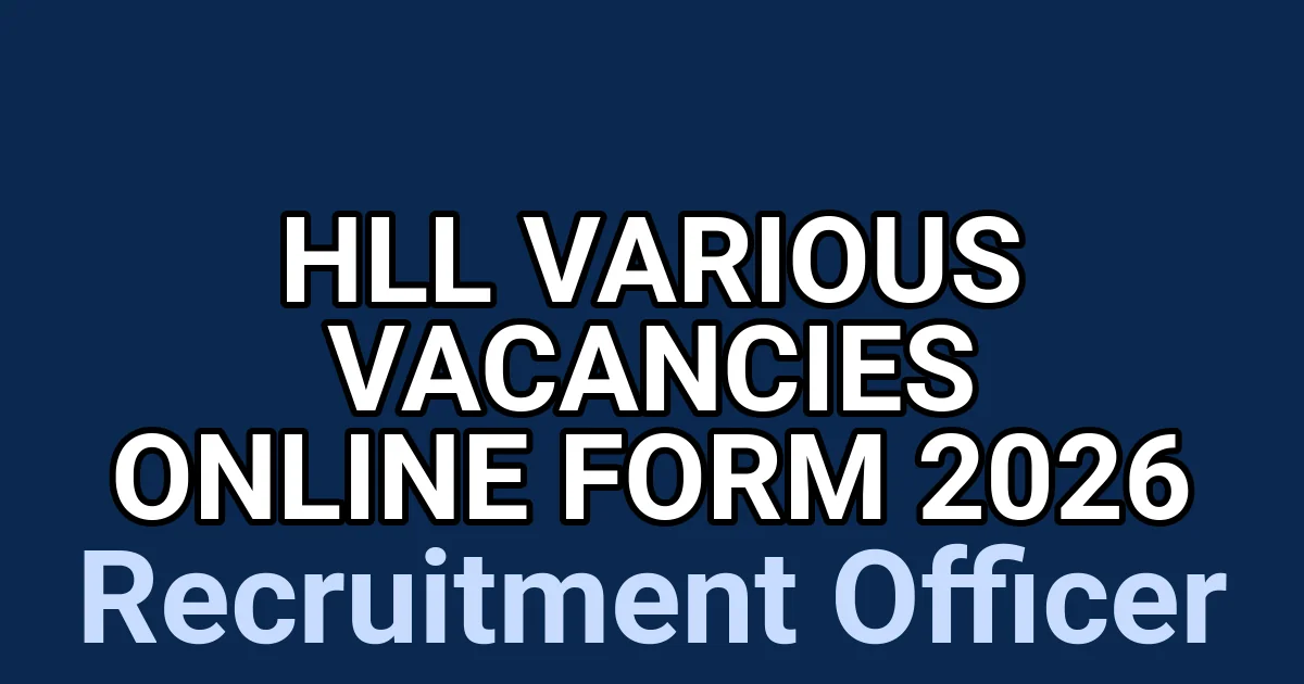 HLL Various Vacancies Online Form 2026 1 tmp6dlvc8d