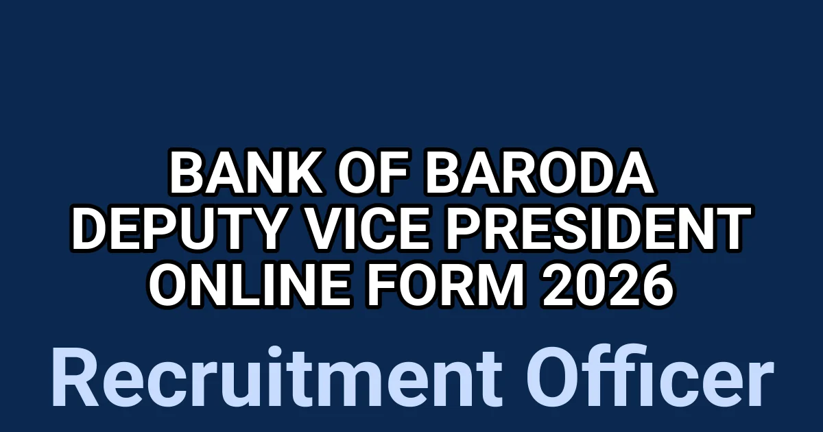 Bank of Baroda Deputy Vice President Online Form 2026 1 tmp71ktplqa