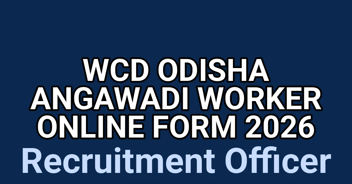 WCD Odisha Angawadi Worker Online Form 2026 1 tmp88y245pr