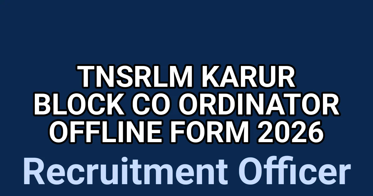 TNSRLM Karur Block Co Ordinator Offline Form 2026 1 tmp8m57jgap