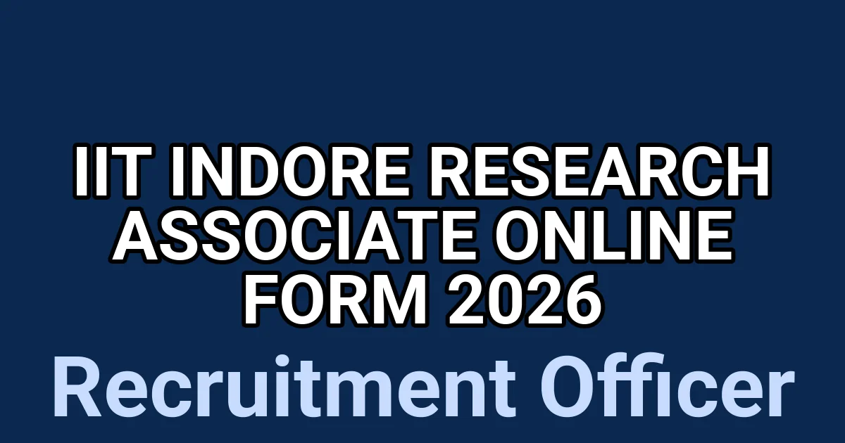 IIT Indore Research Associate Online Form 2026 1 tmp9j0wc8q7