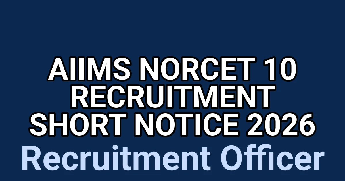 AIIMS NORCET 10 Recruitment Short Notice 2026 1 tmp9sq1fpbr