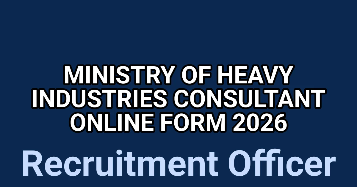 Ministry of Heavy Industries Consultant Online Form 2026 1 tmpabugdtmp