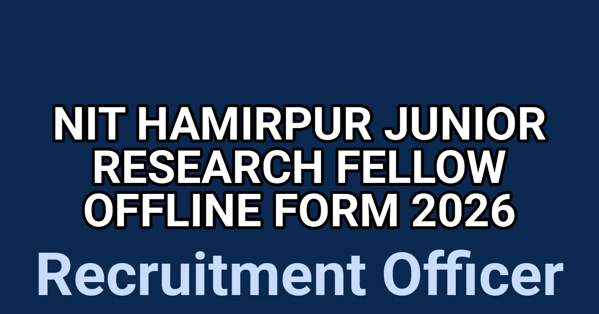 NIT Hamirpur Junior Research Fellow Offline Form 2026 1 tmpau4l9gwr