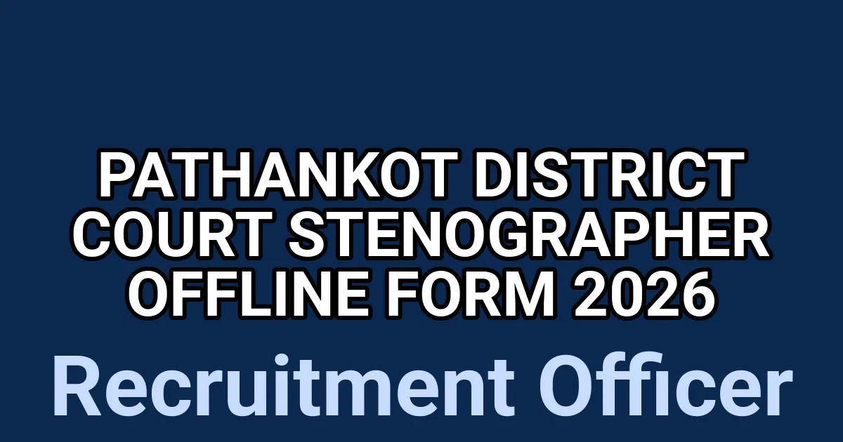 Pathankot District Court Stenographer Offline Form 2026 1