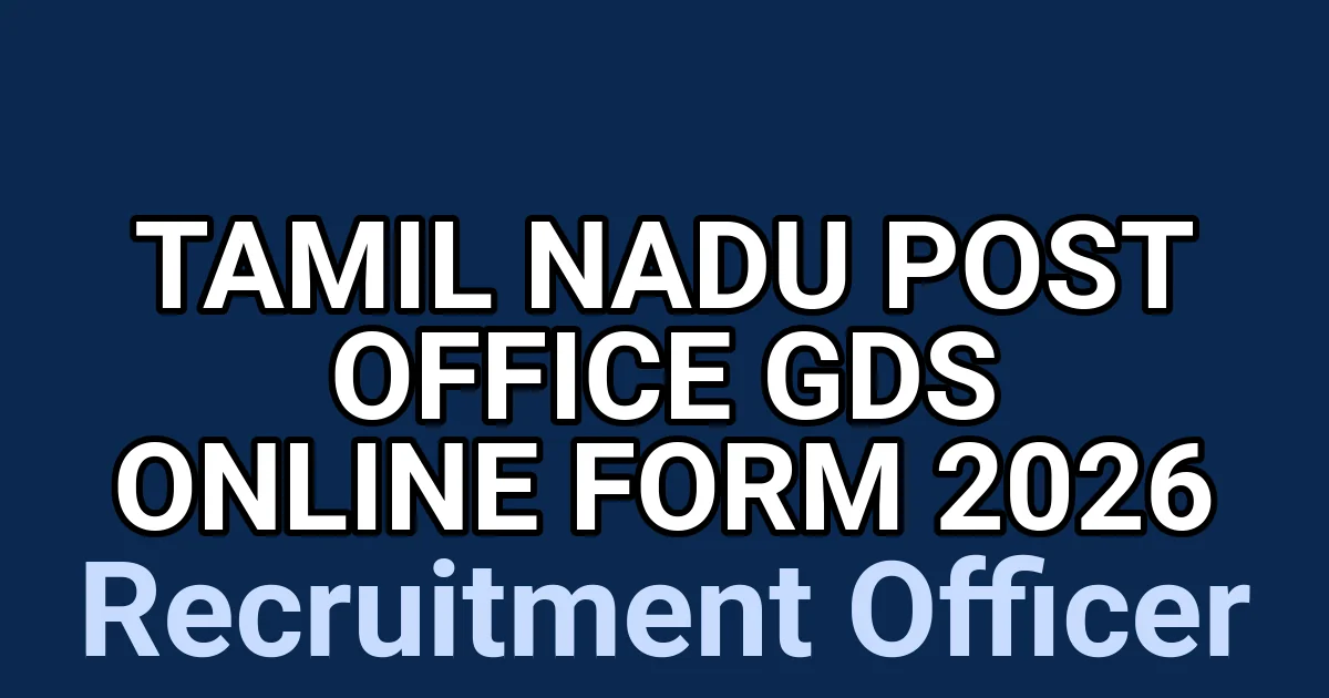 Tamil Nadu Post Office GDS Online Form 2026 1 tmpc8nrsk8d