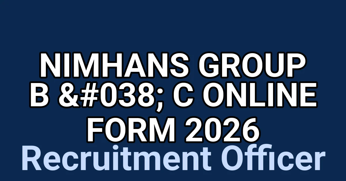 NIMHANS Group B & C Online Form 2026 1 tmpd0urpyh0