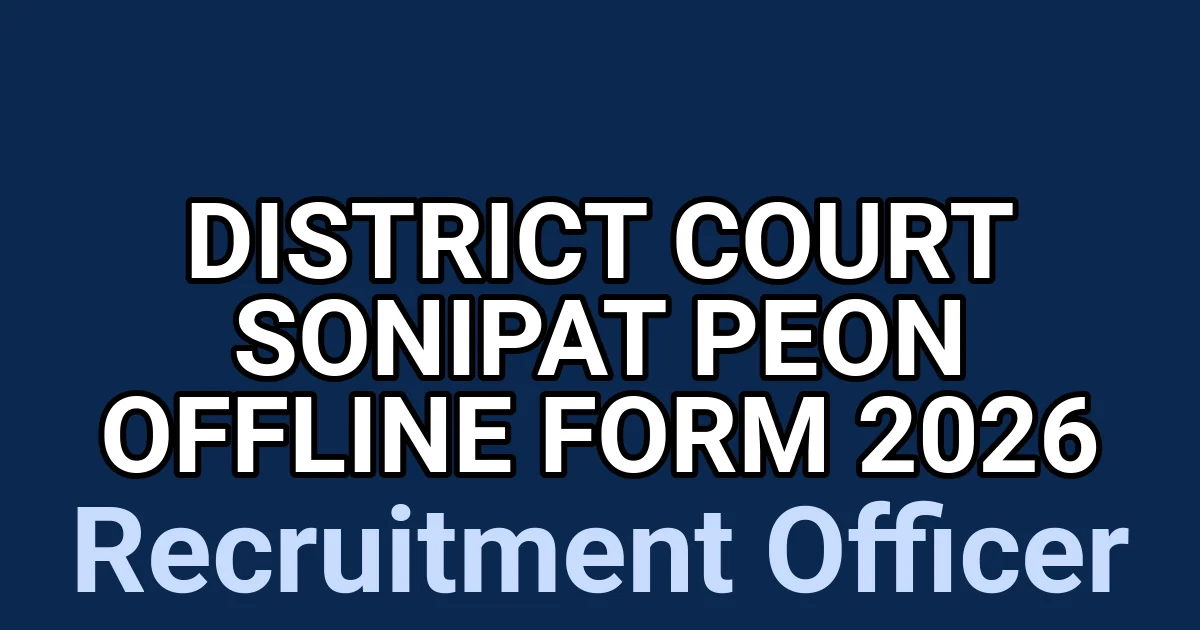 District Court Sonipat Peon Offline Form 2026 1 tmpd17kg4p5
