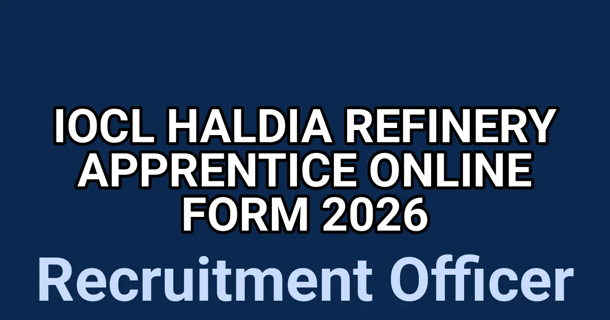 IOCL Haldia Refinery Apprentice Online Form 2026 1 tmpdalc4fa8
