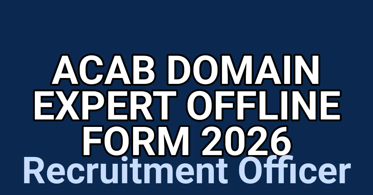 ACAB Domain Expert Offline Form 2026 1